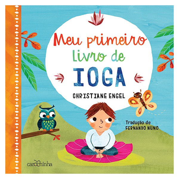 Livro Meu Primeiro Livro De Ioga