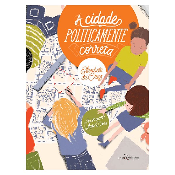Livro A Cidade Politicamente Correta