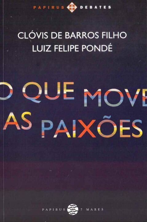 Livro O que move as paixões