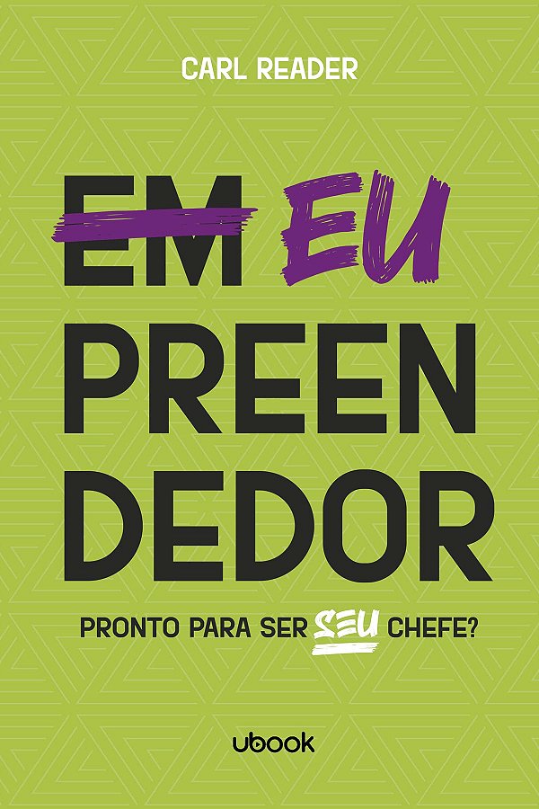 Livro Eupreendedor: Pronto Para Ser Seu Chefe?