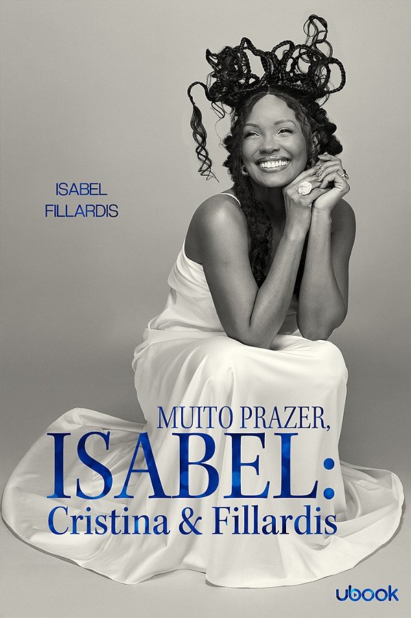 Livro Muito prazer, Isabel: Cristina & Fillardis