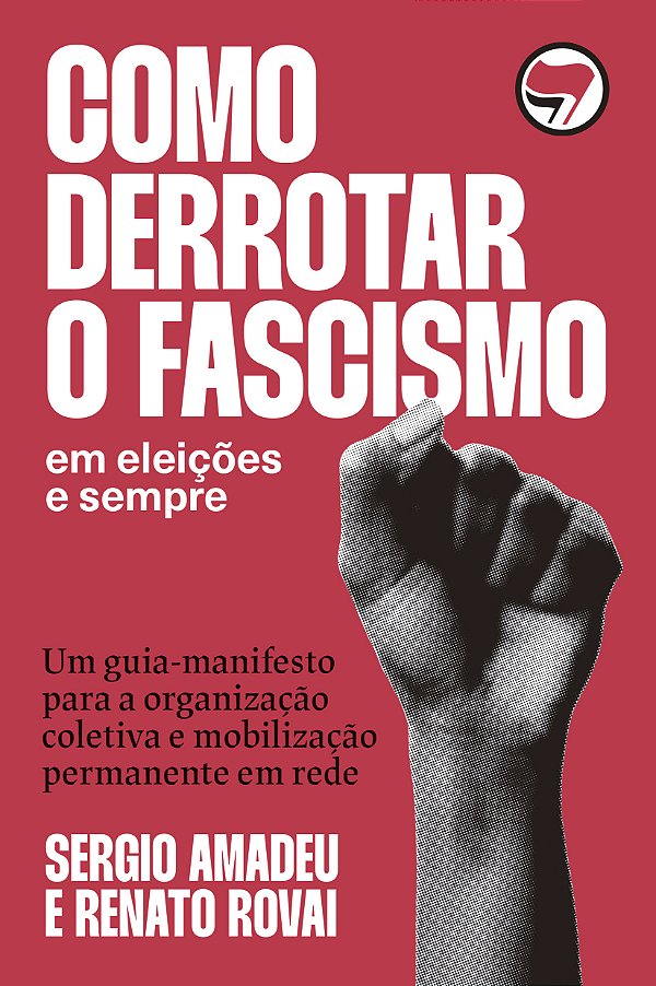 Como Derrotar o Facismo