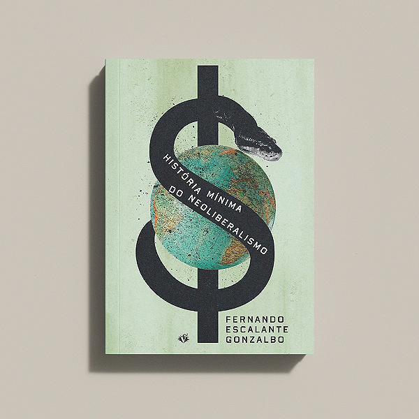 Livro História Mínima Do Neoliberalismo