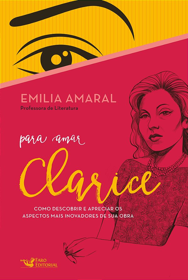 Livro Para amar Clarice