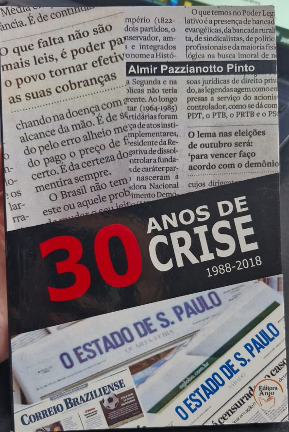 Livro 30 anos de crise: 1988-2018 (Volume 1)