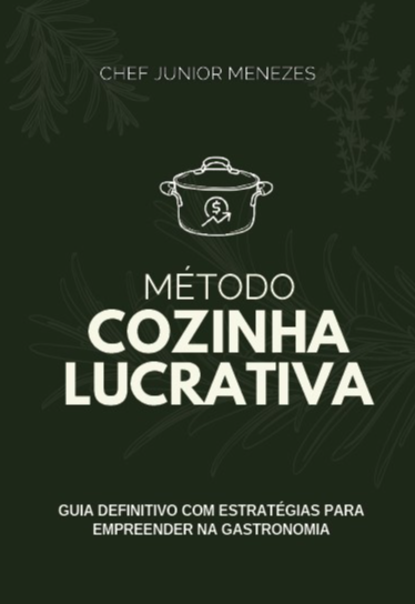 Livro Método cozinha lucrativa: Guia definitivo com estra...