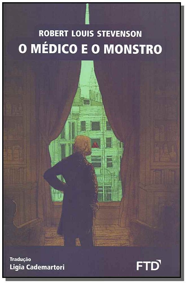 Livro O médico e o monstro