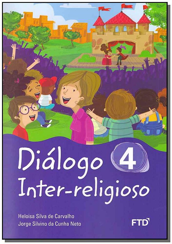 Livro Diálogo inter-religioso 4º Ano (Volume 4)