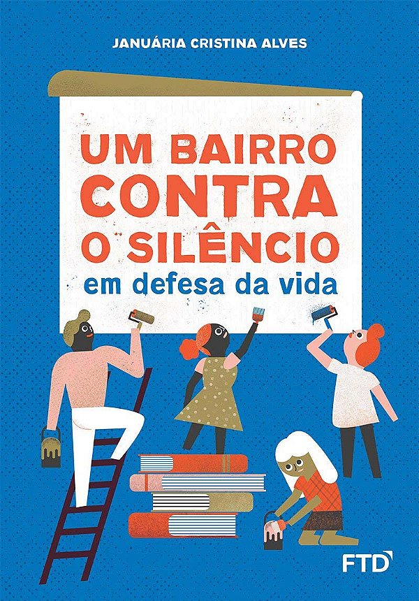 Livro Um bairro contra o silêncio: em defesa da vida: em defesa...
