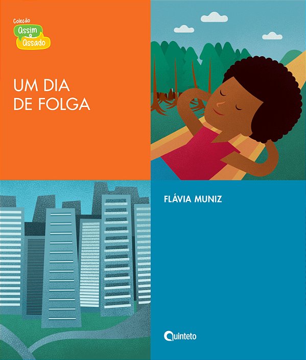 Livro Um Dia De Folga -  (Ftd)