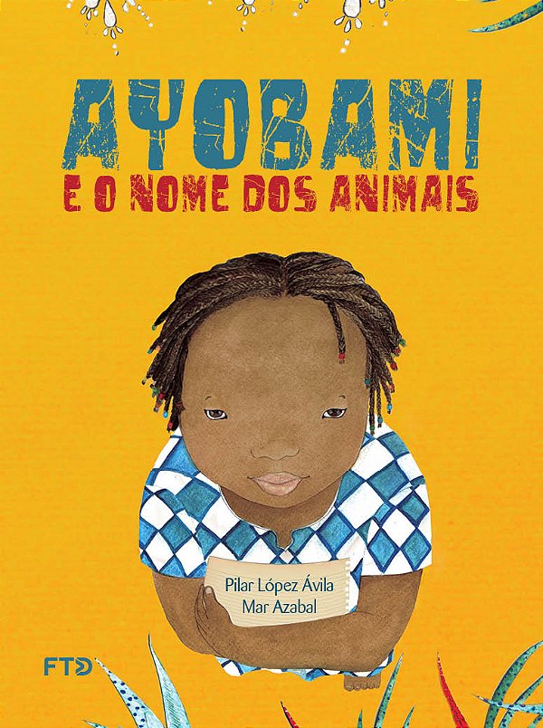 Livro Ayobami e o nome dos animais