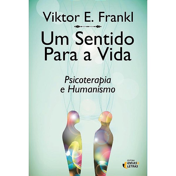 Livro Um Sentido Para A Vida