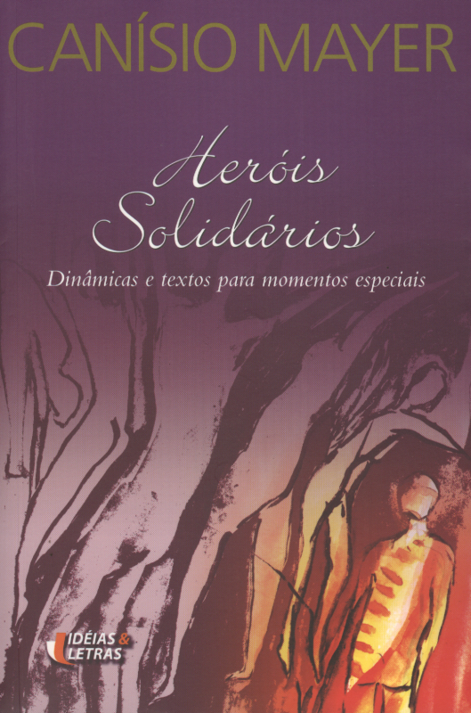 Livro Heróis solidários