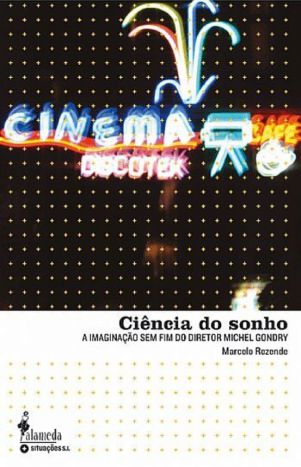 Livro Ciência do sonho: a imaginação sem fim do diretor M...