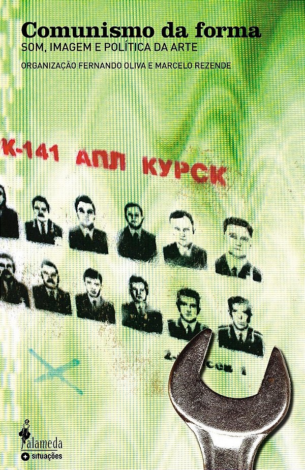 Livro Comunismo da forma: som, imagem e política da arte