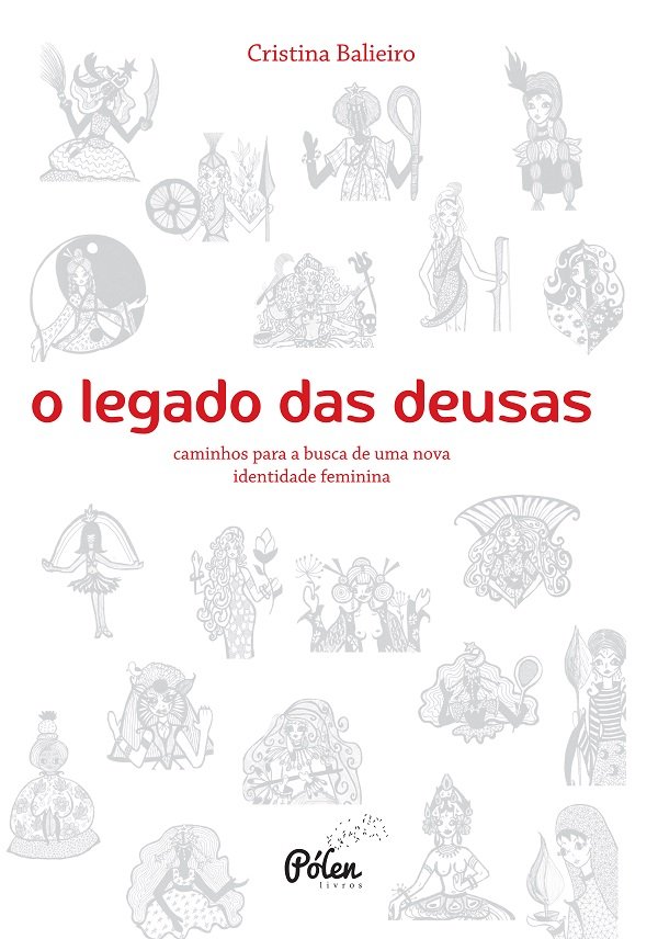 Livro O legado das deusas: caminhos para a busca de uma n...