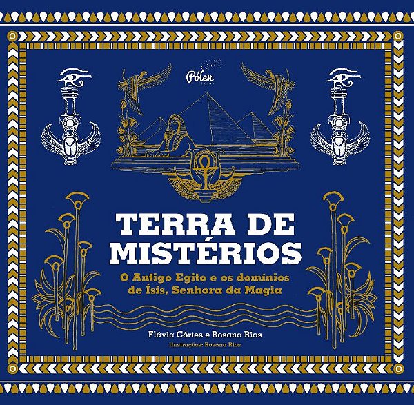 Livro Terra de mistérios: o Antigo Egito e os domínios de...