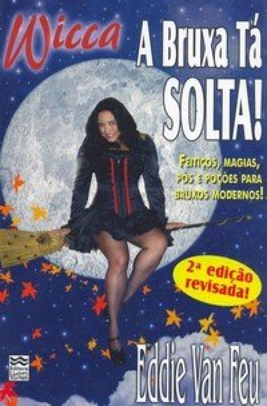 Livro A Bruxa Tá Solta