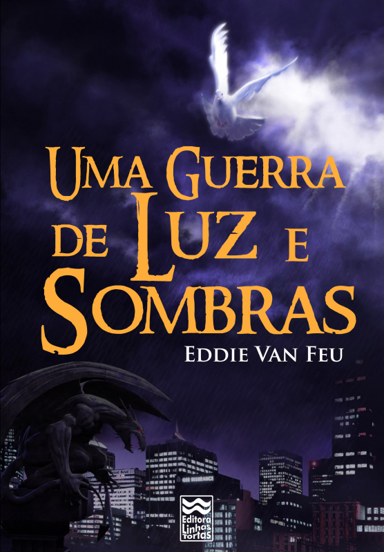Livro Uma Guerra De Luz E Sombras