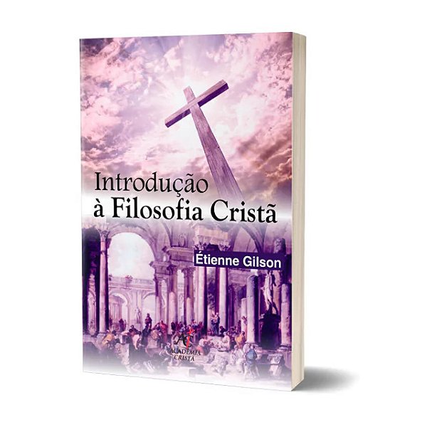 Livro Introdução À Filosofia Cristã - Etienne Gilson