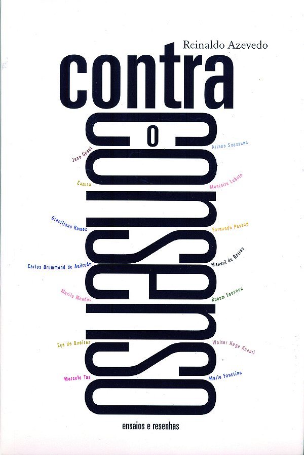 Livro Contra O Consenso: Ensaios E Resenhas