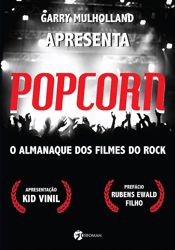Livro Popcorn: o almanaque dos filmes do rock