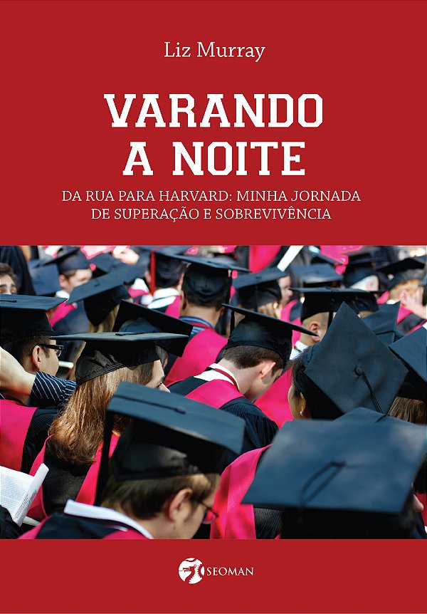 Livro Varando A Noite - Da Rua Para Harvard: Minha Jornada De S...
