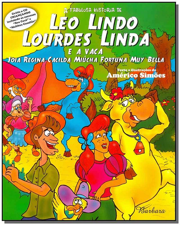 Livro Léo Lindo, Lourdes Linda E A Vaca Joia