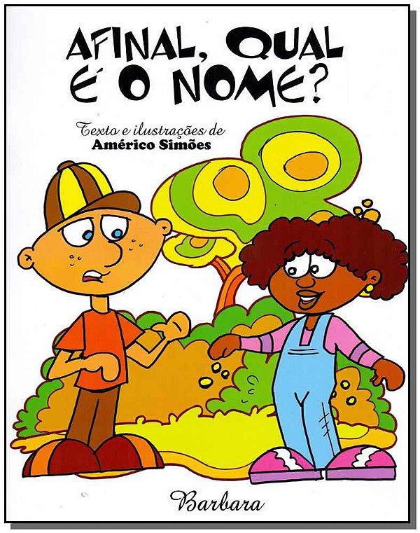 Livro Afinal, Qual É O Nome?