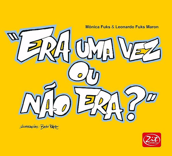 Livro Era uma vez ou não era?