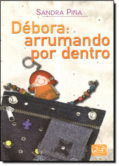 Livro Débora: Arrumando Por Dentro