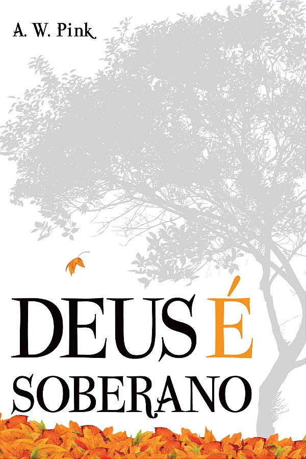 Livro Deus É Soberano