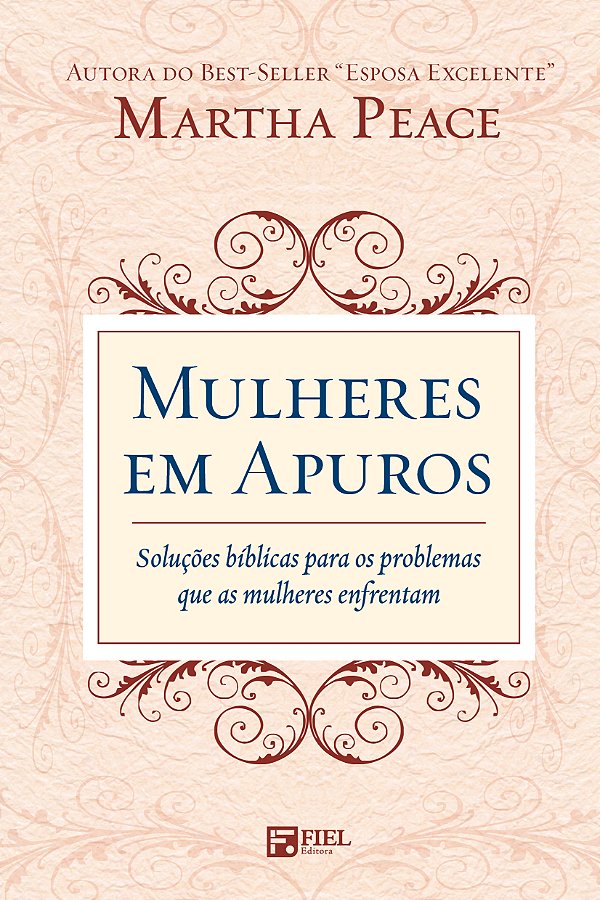 Livro Mulheres em apuros: Soluções Bíblicas para os Probl...