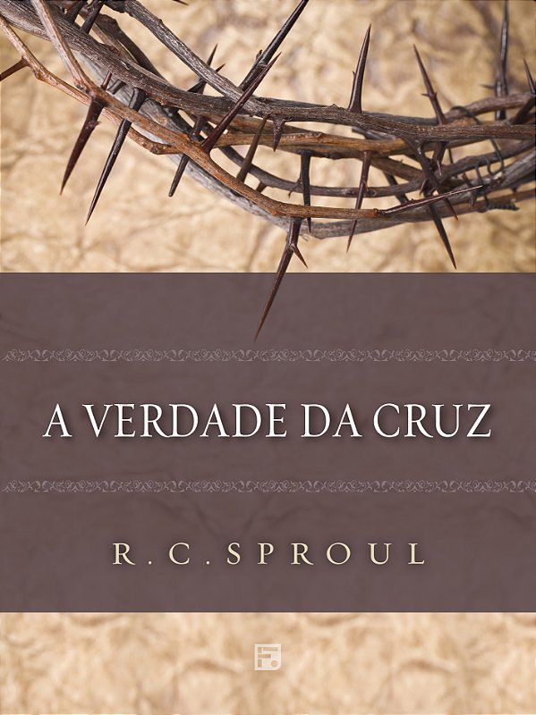 Livro A Verdade Da Cruz