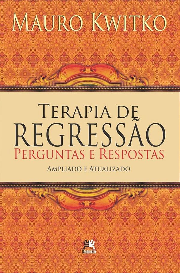 Livro Terapia de regressão: perguntas e respostas