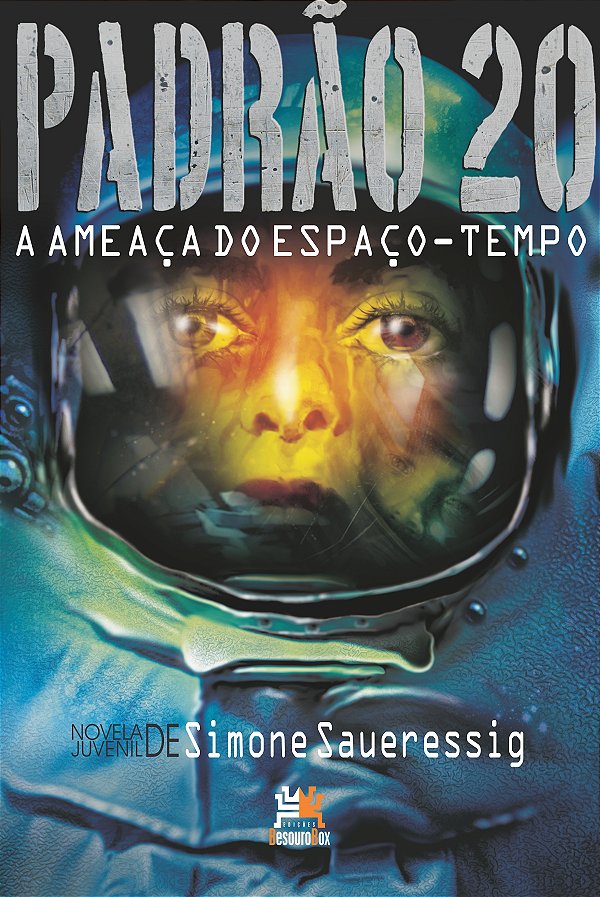 Livro Padrão 20: a ameaça do espaço-tempo