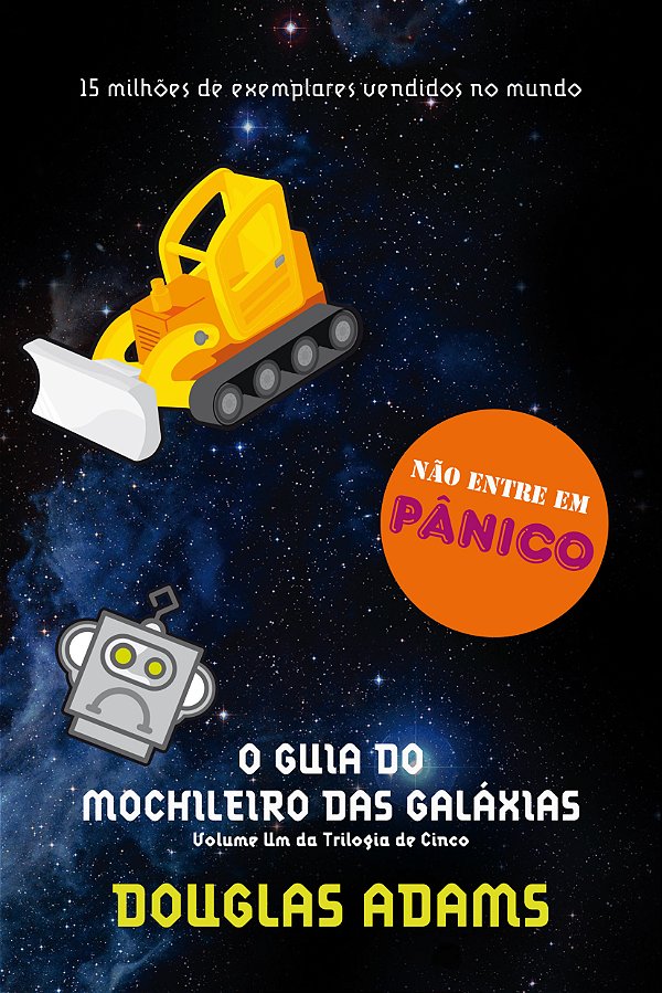 Livro O guia do mochileiro das galáxias (O mochileiro das...