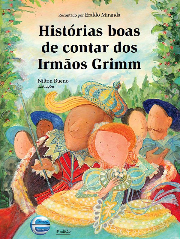 Livro Histórias boas de contar dos Irmãos Grimm