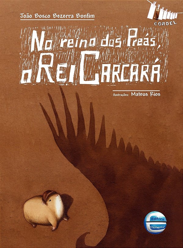 Livro No reino dos Preás, o Rei Carcará