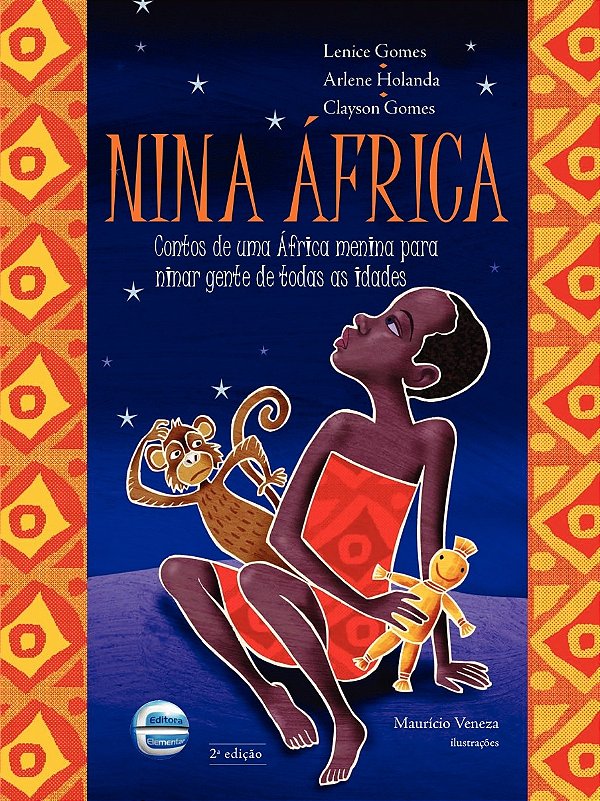 Livro Nina África: Contos de uma África Menina para ninar...