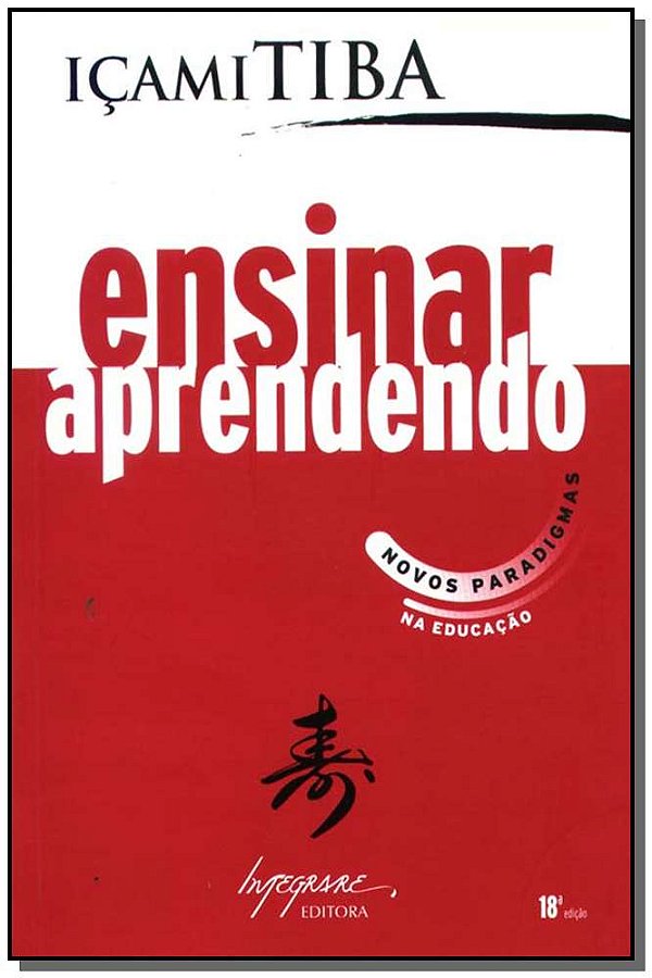 Livro Ensinar Aprendendo: Novos Paradigmas Na Educação