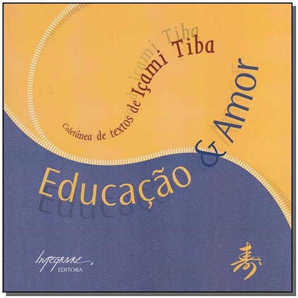 Livro Educação & Amor