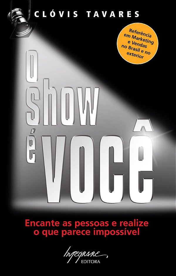 Livro O Show É Você