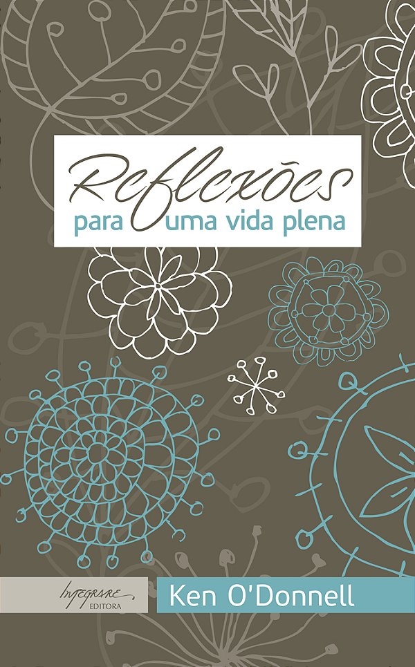 Livro Reflexões Para Uma Vida Plena