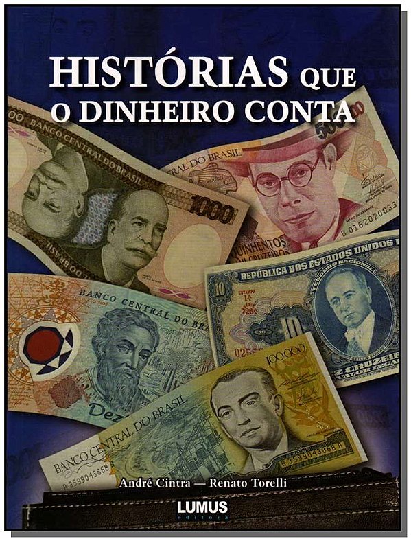Livro Histórias Que O Dinheiro Conta
