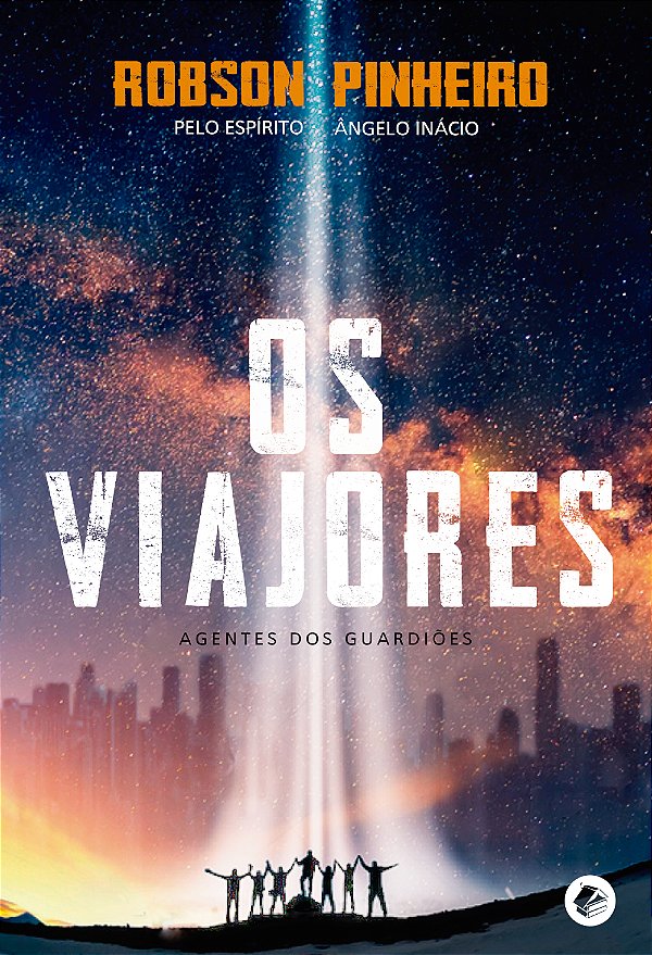 Livro Os viajores: Agentes dos guardiões
