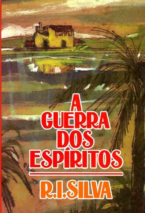 Livro A Guerra Dos Espíritos