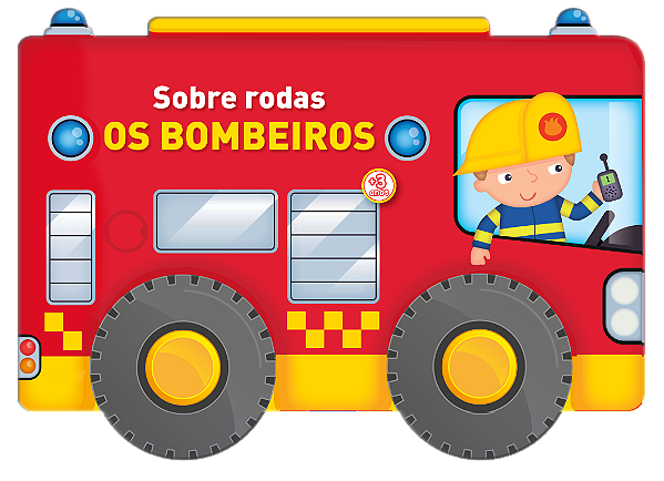 Livro Sobre rodas - Os bombeiros