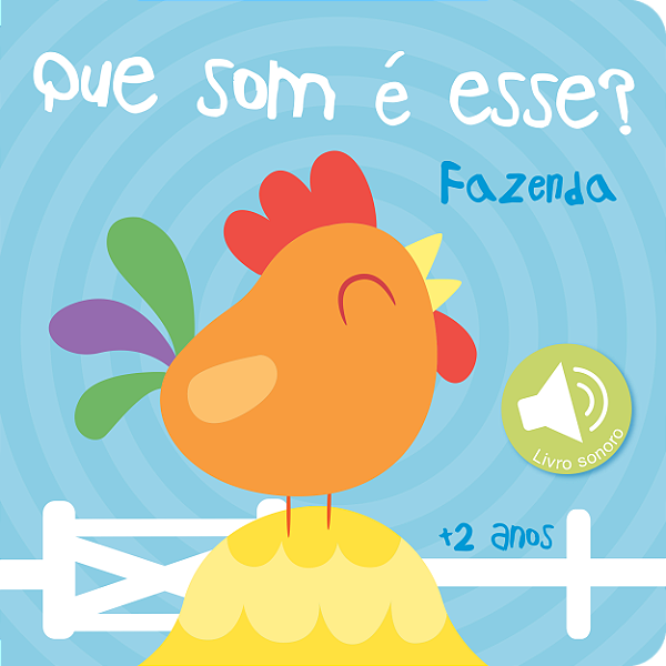 Livro Que som é esse? Fazenda