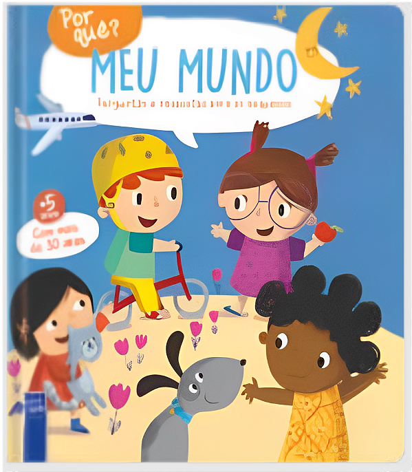 Livro Por quê? Meu mundo